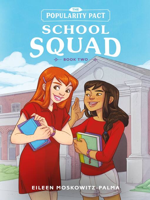 Title details for School Squad by Eileen Moskowitz-Palma - Wait list